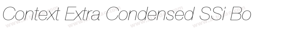 Context Extra Condensed SSi Bold Extra Condensed Italic字体转换